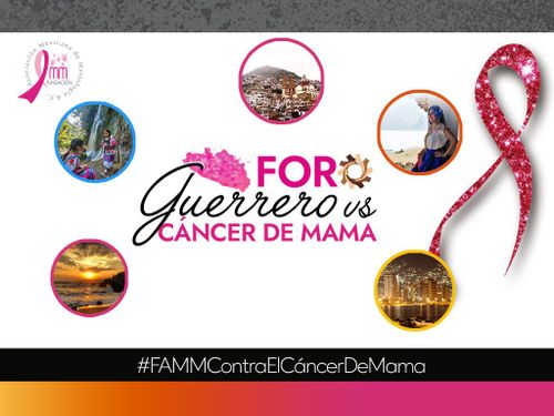 FORO GUERRERO VS CÁNCER DE MAMA